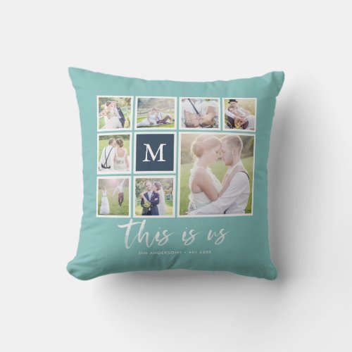 Editable Color Monogram This is Us Photo Collage Throw Pillow
