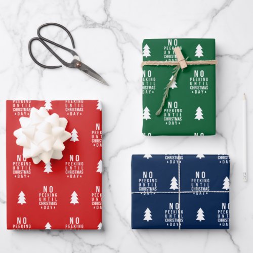Editable Color No Peeking Until Christmas Day Wrapping Paper Sheets