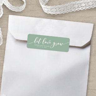 Editable Color Relax Script Let Love Grow Wedding Label
