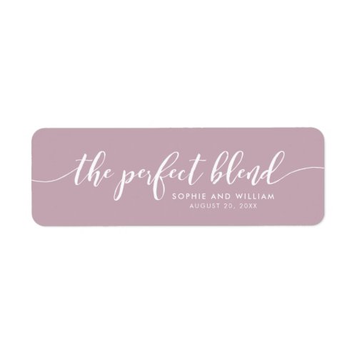 Editable Color Relax Script The Perfect Blend Label