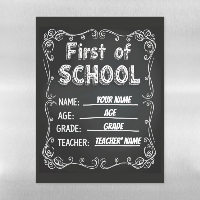 Editable First Day of School Sign Magnetic Dry Erase Sheet (Vertical)