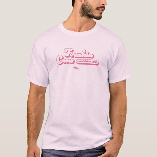 EDITABLE — Foreskin Crew T-Shirt (Front)
