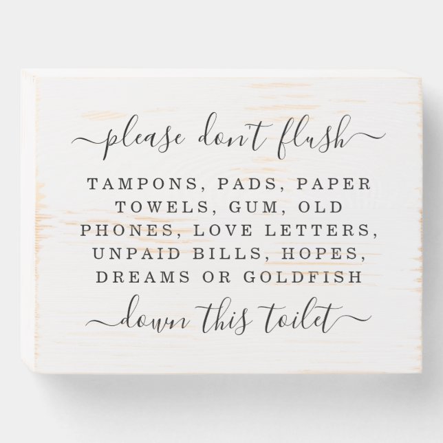 Editable Funny Bathroom Please Do Not Flush Quote Wooden Box Sign (Front Horizontal)