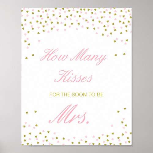 Editable Guess How Many Kisses for Soon Mrs Sign