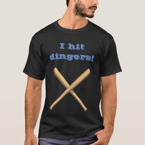 Editable I Hit Dingers Baseball T_Shirt