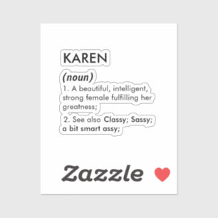 Editable Karen name definition, custom name Sticker