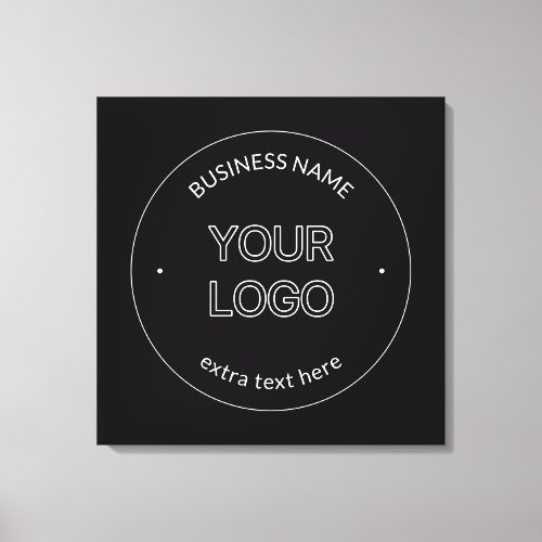 Editable Logo Replacement  Business Name  Black Canvas Print