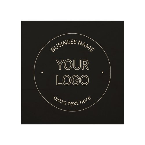 Editable Logo Replacement  Business Name  Black Wood Wall Art
