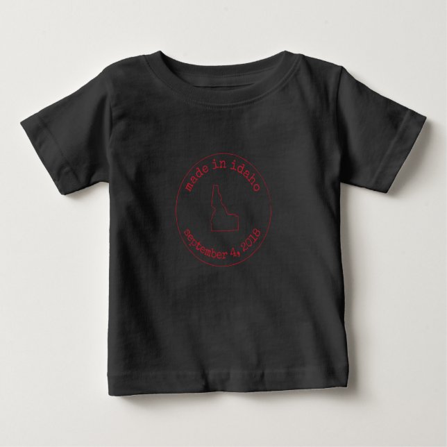 Editable Made in Idaho Stamp of Approval Baby T-Shirt (Front)