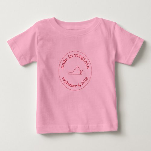 Editable Made in Virginia Stamp of Approval Baby T_Shirt