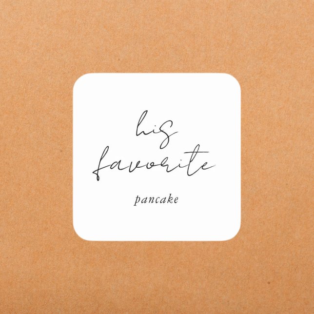 Editable Modern His Favorite Script Wedding Favor  Square Sticker (Creator Uploaded)