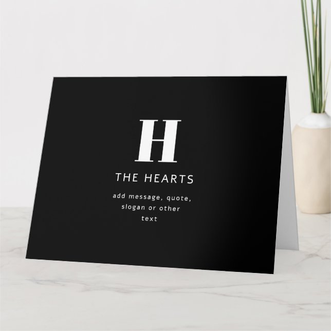 Editable Modern Monogram Name & Message | Black Card (Front)