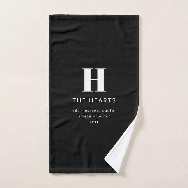 Editable Modern Monogram Name & Message | Black Hand Towel (Hand Towel)