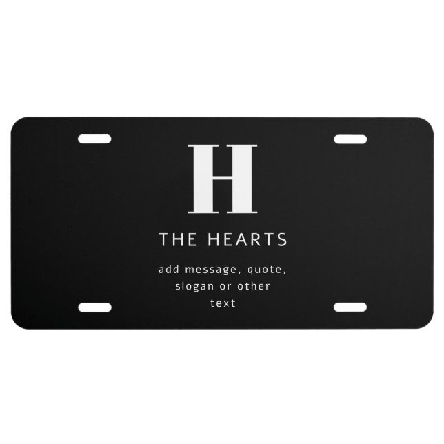 Editable Modern Monogram Name & Message | Black License Plate (Front)