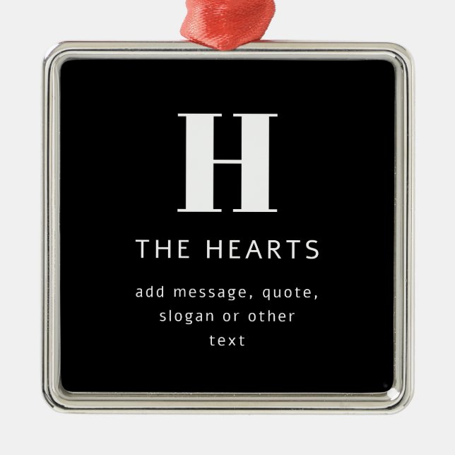 Editable Modern Monogram Name & Message | Black Metal Ornament (Front)