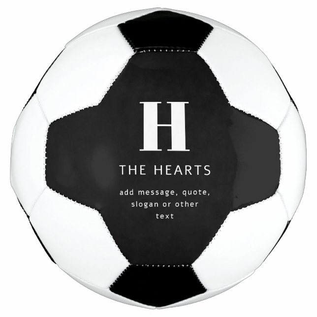 Editable Modern Monogram Name & Message | Black Soccer Ball (Front)