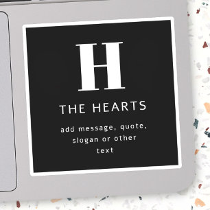 Editable Modern Monogram Name & Message   Black Sticker