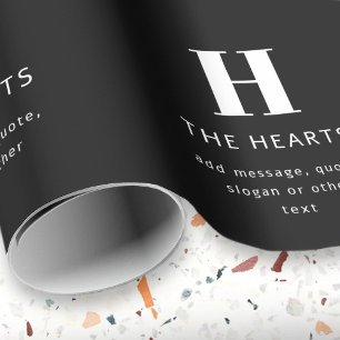 Editable Modern Monogram Name & Message   Black Wrapping Paper