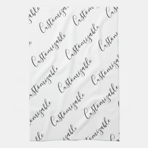 Editable Modern Scrip Text Pattern Black & White Kitchen Towel