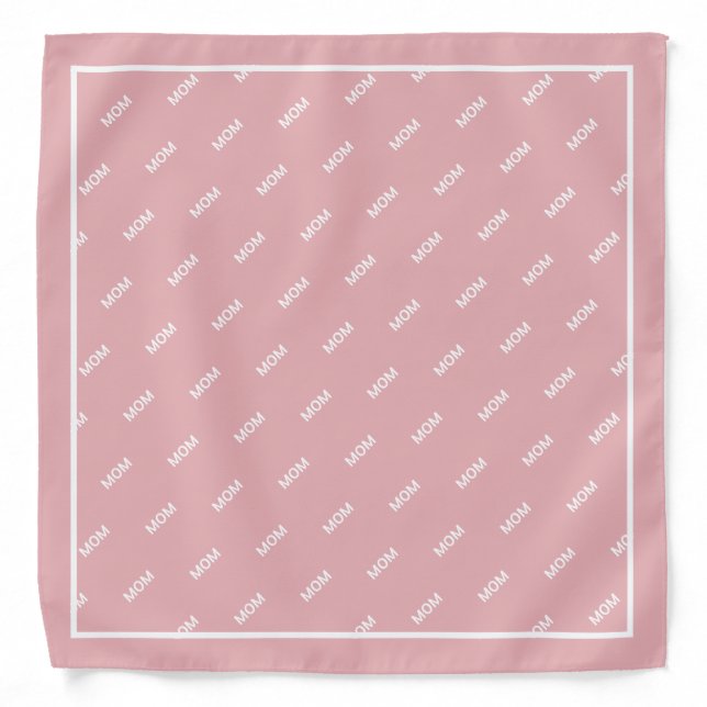 Editable mom calligraphy on dusty rose pink bandana (Front)