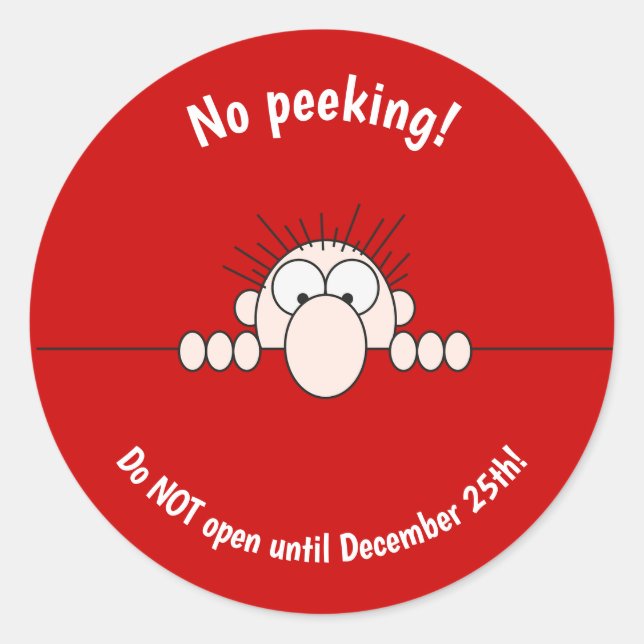 Editable No Peeking Christmas Classic Round Sticker (Front)