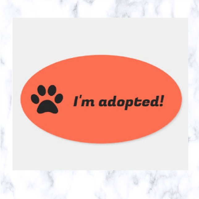 Editable Pet Paw Print I'm Adopted Oval Sticker (Creator Uploaded)