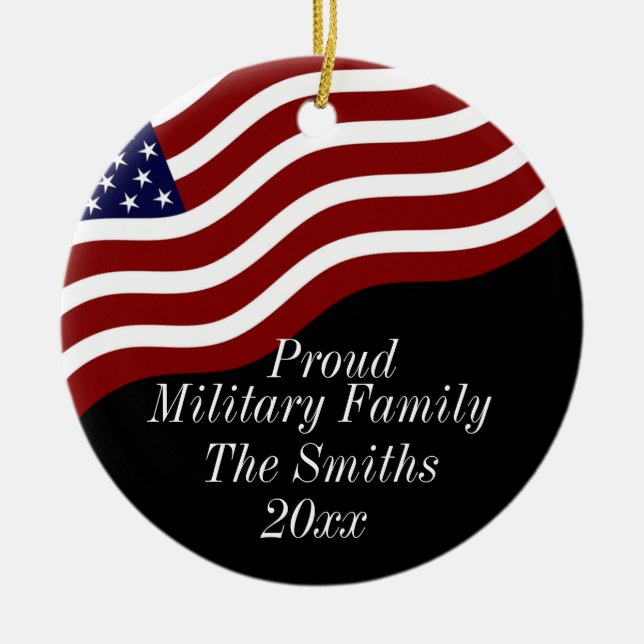 Editable Proud Military Family American Flag Ceramic Ornament (Front)