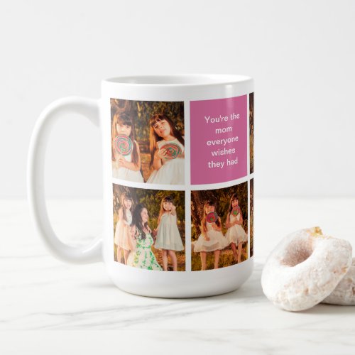 Editable Quote 8 Photos Mothers Day Pink Mug