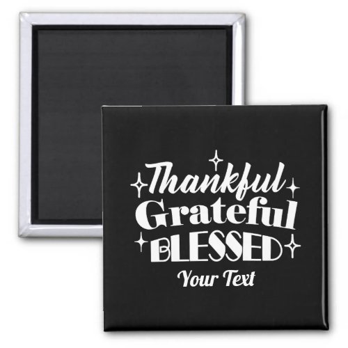 Editable Sparkling Thanksgiving Quote Design Magnet