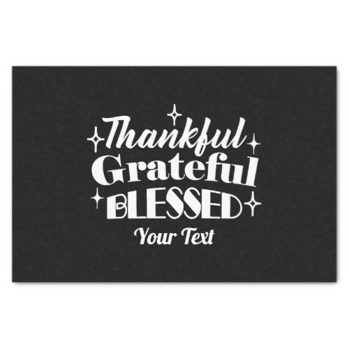 Editable Sparkling Thanksgiving Quote Design Tissue Paper