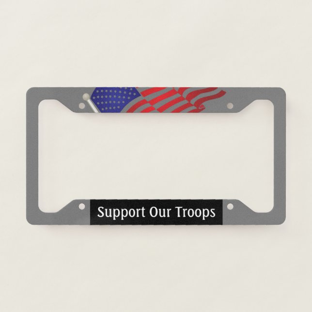Editable Support Our Troops License Plate Frame (Front)