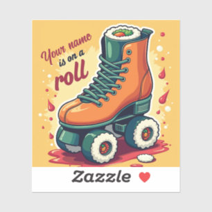 Editable Sushi Roller Skates Quote Art Sticker