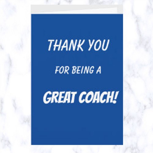 Editable Thank You For Being a Great Coach Card