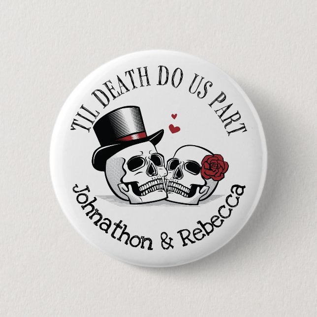 Editable Til Death Do Us Part Wedding Button (Front)