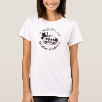Editable Til Death Do Us Part Wedding T-Shirt