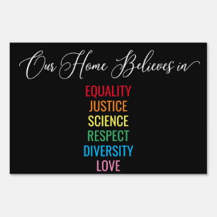 Editable We Believe Equality Diversity Yard Sign
