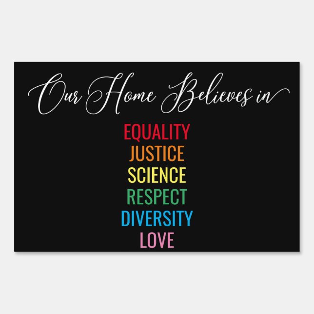Editable We Believe Equality Diversity Yard Sign (Front)