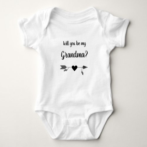 Editable Will You Be My Grandma Arrow and Heart Baby Bodysuit