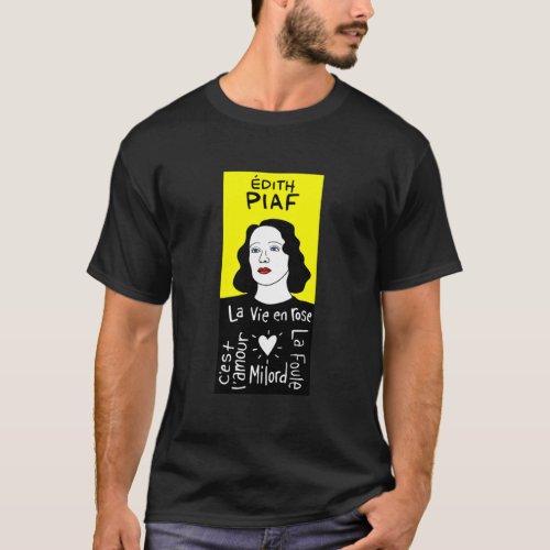 Edith Piaf Pop Folk Art T_Shirt