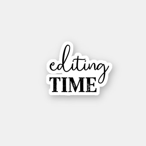 Editing Time content creator Sticker