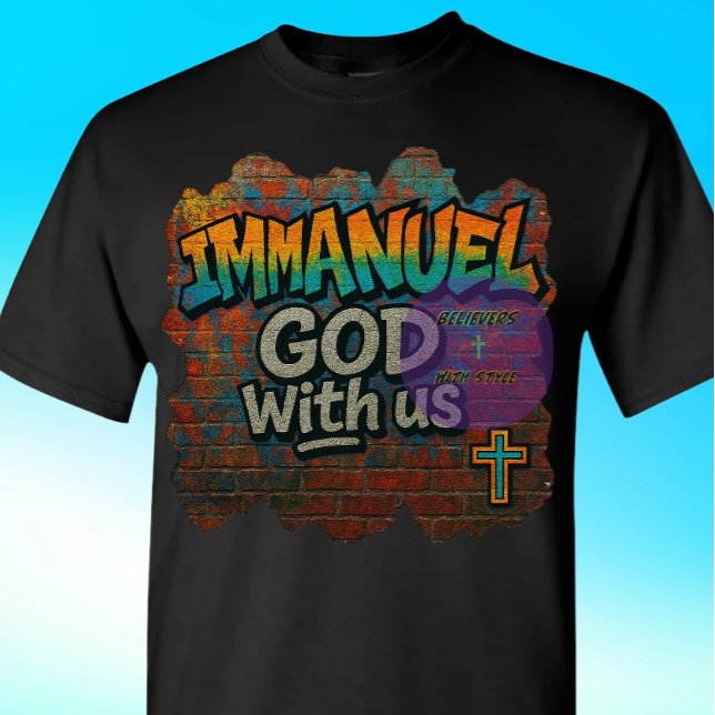 (Edition 5) IMMANUEL - GOD with us - Christian T-Shirt (Creator Uploaded)
