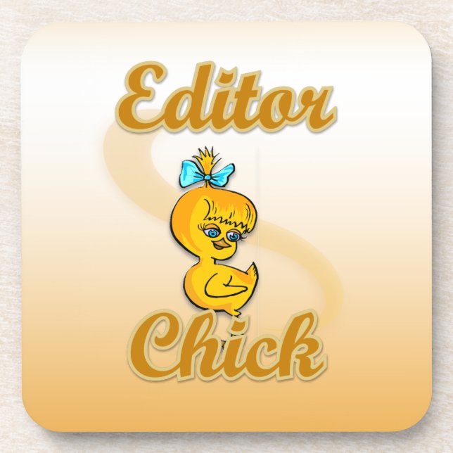 Editor Chick Coaster (Front)
