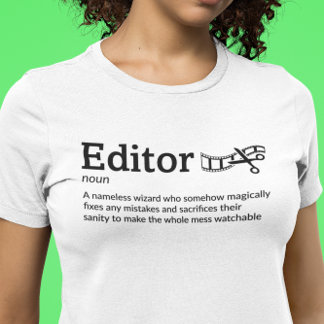 Editor Definition Light Mode - Filmmaker T-Shirt