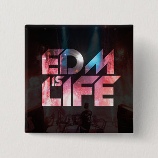 EDM is LIFE Button