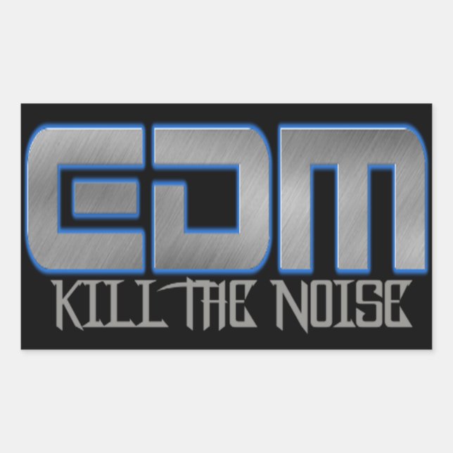 EDM KILL THE NOISE RECTANGULAR STICKER (Front)