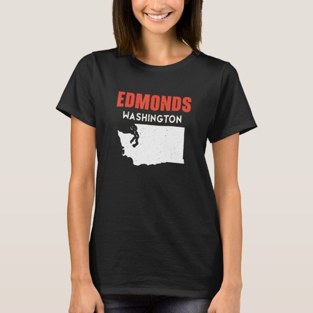 Edmonds Washington USA State America Travel Washin T-Shirt (Front)