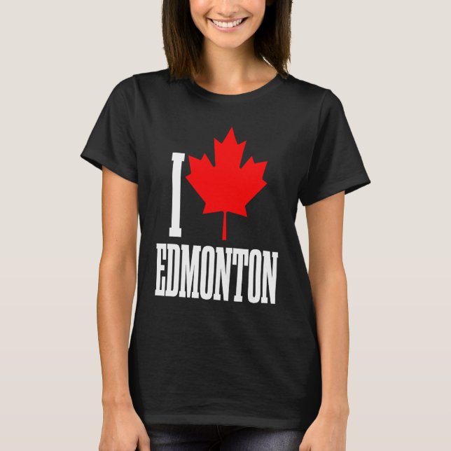 Edmonton Alberta Canada Maple Leaf Canadian Flag P T-Shirt (Front)
