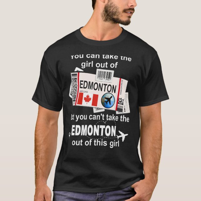 Edmonton Boarding Pass  Edmonton Girl  Edmonton T-Shirt (Front)