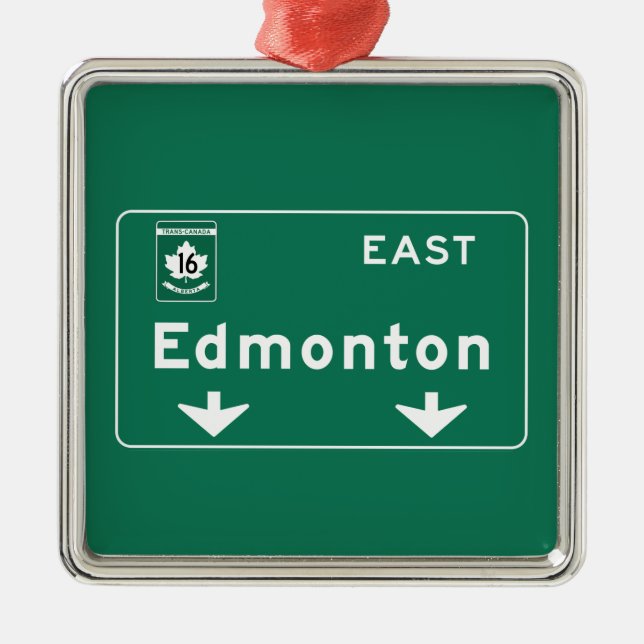 Edmonton, Canada Road Sign Metal Ornament (Front)