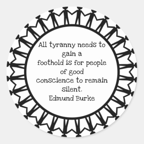 Edmund Burke Quote Round Sticker